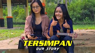 OUR STORY - TERSIMPAN (COVER AMEY PUNK) || AMEY RAWK VIRAL