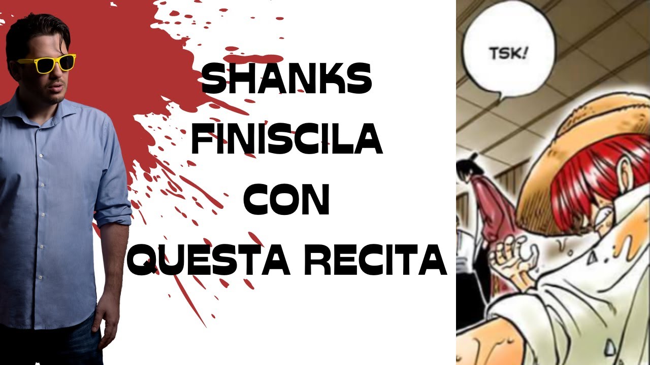 Caro SHANKS inutile che ti Fingi Buono | One Piece 1055