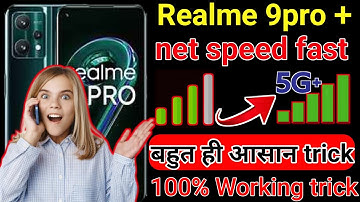 Realme 9 pro + Net speed fast kese karain || How to fast internet speed in realme 9 pro + 2022