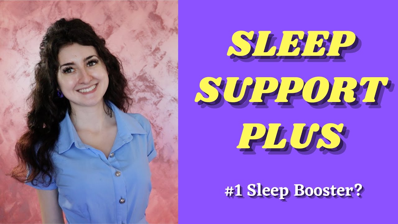 My Sleep Support Plus Review - Best Sleep Booster?