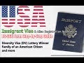 DS-260 Immigrant Visa & Alien Registration Application Form Step-by-Step for DV Lottery/Family...44