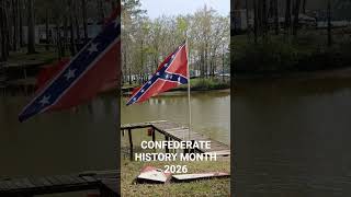 April is Confederate History Month in Alabama,.  War of northern aggression , Lincolns War