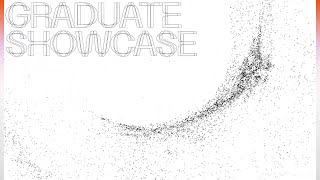 Graduate Showcase 2020: Welcome Video