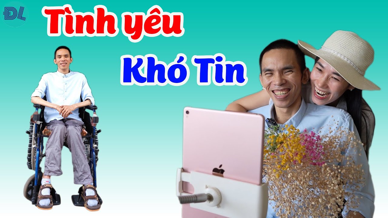 Tình yêu khó tin giữa người đẹp Bến Tre và chàng tay chân bất động ĐỘC LẠ BÌNH DƯƠNG