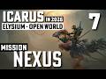 ICARUS – Elysium - Nexus Mission | Open World - Part 7