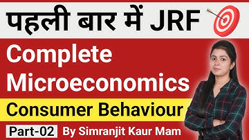 Consumer Behavior Microeconomics Part 2 || Complete Microeconomics For Ugc Net Economics in Hindi