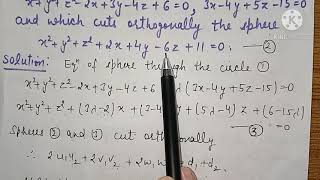 Lecture 9 - Solutions of Solid Geometry # Sphere # Exercise 6.8 # Orthogonal spheres # B.A./B.Sc.-1