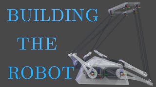 Building the Robot