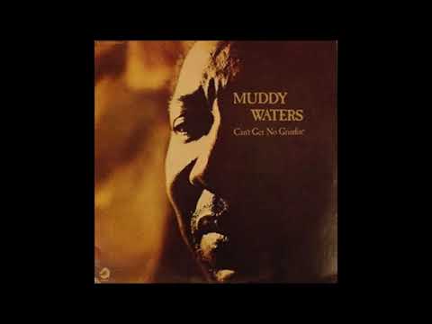 MUDDY WATERS (Issaquena County, Mississippi, U.S.A) - Garbage Man