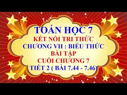Video Toán học lớp 7 - Kết nối tri thức - Chương 7 - Bài tập... - YouTube