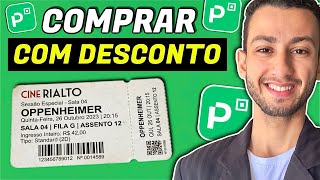 PICPAY - COMO COMPARAR INGRESSO DE CINEMA COM DESCONTO  