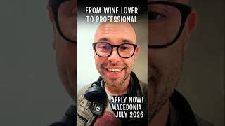 WSET in Macedonia — Level 2 &amp; 3 This July (My Story)