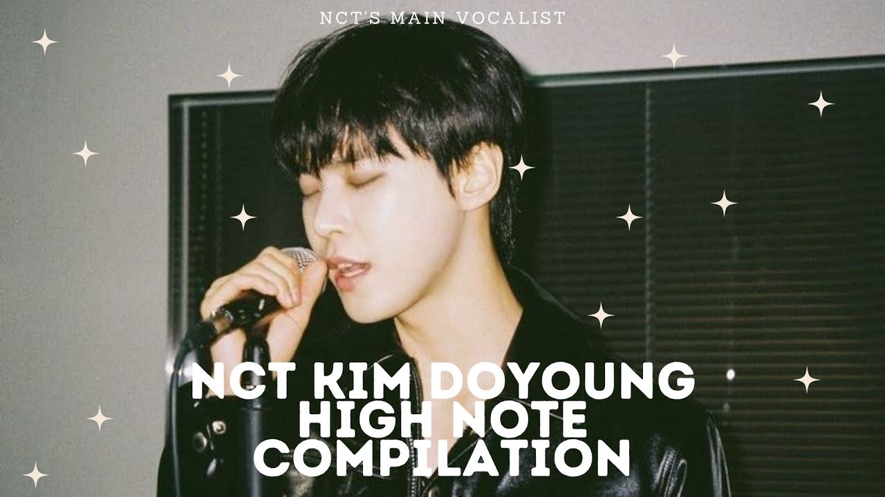 NCT KIM DOYOUNG HIGHNOTE COMPILATION + VOCALS YouTube
