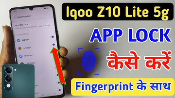 Iqoo z10 lite 5g fingerprint app lock/Iqoo z10 lite 5g me app lock kaise kare/Iqoo apps lock setting