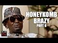 HoneyKomb Brazy Regrets K*lling His Friend Over a Girl, Which Sparked a Huge War (Part 6)