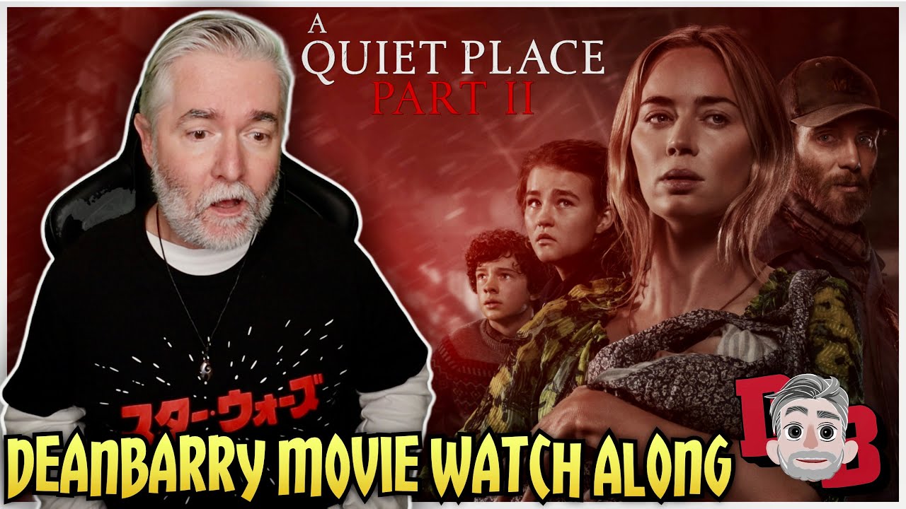 A Quiet Place Part Two - MOVIE WATCH ALONG - YouTube