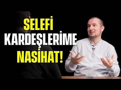 SELEFİ KARDEŞLERİME NASİHAT! / Kerem Önder