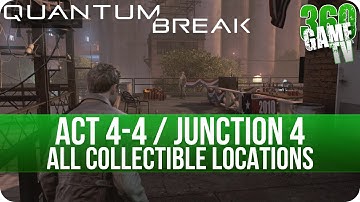 Quantum Break Act 4-4 / Junction 4 Collectibles Locations (Will