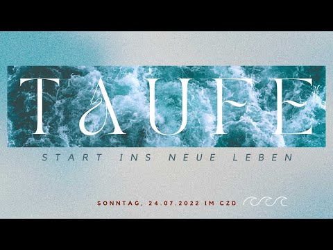 Taufe I Start ins neue Leben | Livestream