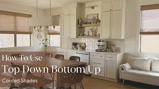How To Use Top Down Bottom Up Shade (Corded)