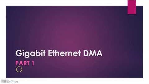 Zynq SoC Gigabit Ethernet DMA - Part 1