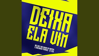 DEIXA ELA VIM