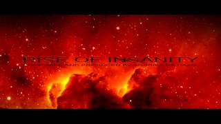 Music : Rise of Insanity Soundtrack