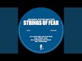 Strings of fear