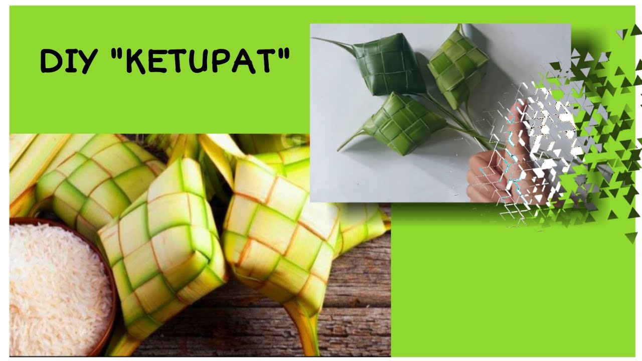 Tutorial Membuat "Ketupat" II hand made tutorial of "Ketupat" 