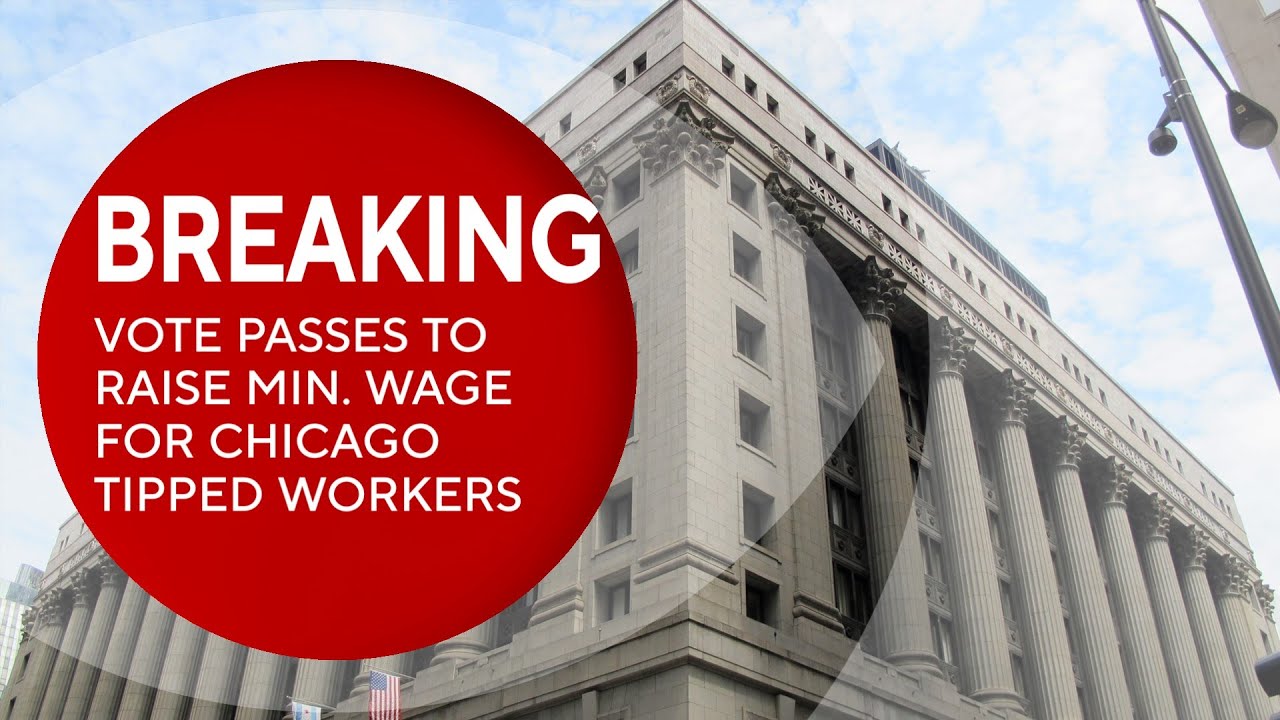 Chicago Votes to Increase Minimum Wage for Tipped Workers | The Illinois  Vibe | NewsBreak Original