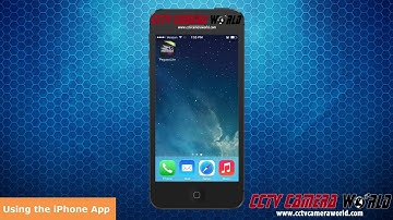 Using the iPhone App to View your Security Camera System