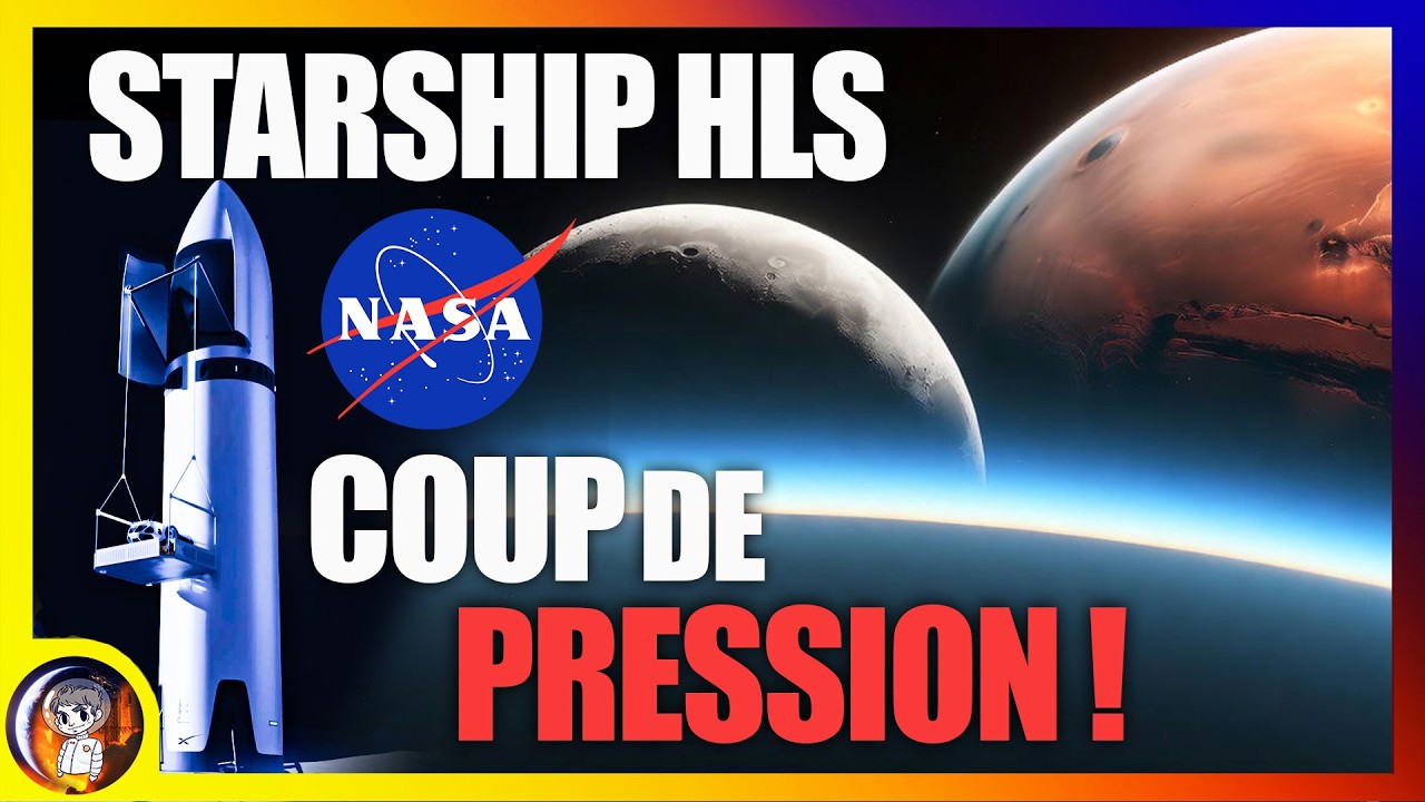 STARSHIP HLS : la NASA met la PRESSION à SpaceX ! - Le Journal de la Starbase #308 - Le JDE
