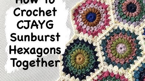 Crochet: How to Continuous Join as you Go Sunburst Hexagon Motifs Together with Tight (Braided) join