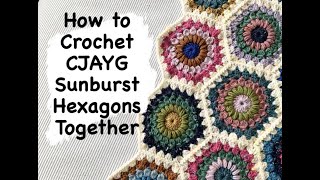 Crochet: How to Continuous Join as you Go Sunburst Hexagon Motifs Together with Tight (Braided) join