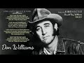 Don Williams - Lord, I hope this day is good [Lyrics]