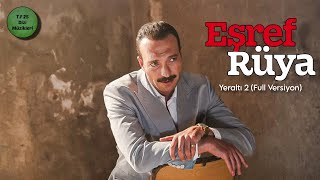 Eşref Rüya Müzikleri Kadir Yanık / Yeraltı (Sezon Finali)