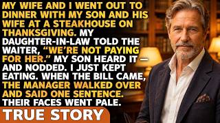 We're Not Paying For Her, My Daughter-in-law Told The Waiter — When The Bill Came, Their Faces