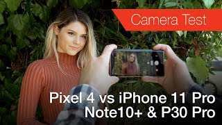 Pixel 4 camera test vs iPhone 11 Pro, Note 10+, \& P30 Pro | Last Cam Standing XVIII