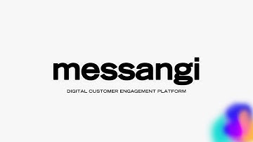 Messangi | Digital Customer Engagement
