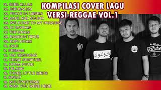 KUMPULAN / KOMPILASI COVER LAGU REGGAE SANCA RECORDS VOL.1