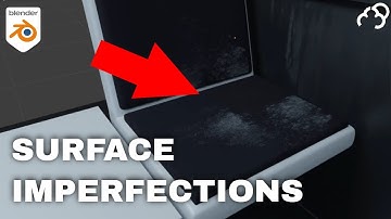 Blender 3.0 Adding Surface Imperfections