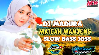 Dj Mateah Manjeng - Slow Bass - Paling Baper 2021 - Remixer Mah'ruh Onethemix
