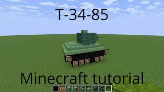 Russian WWII tank T-34-85 - Minecraft tutorial - no scale