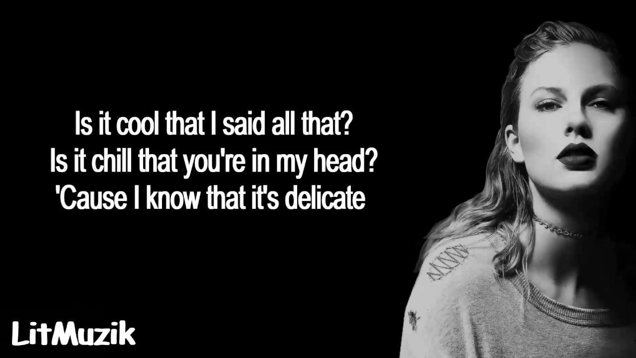 Delicate (Lyrics) Taylor Swift YouTube