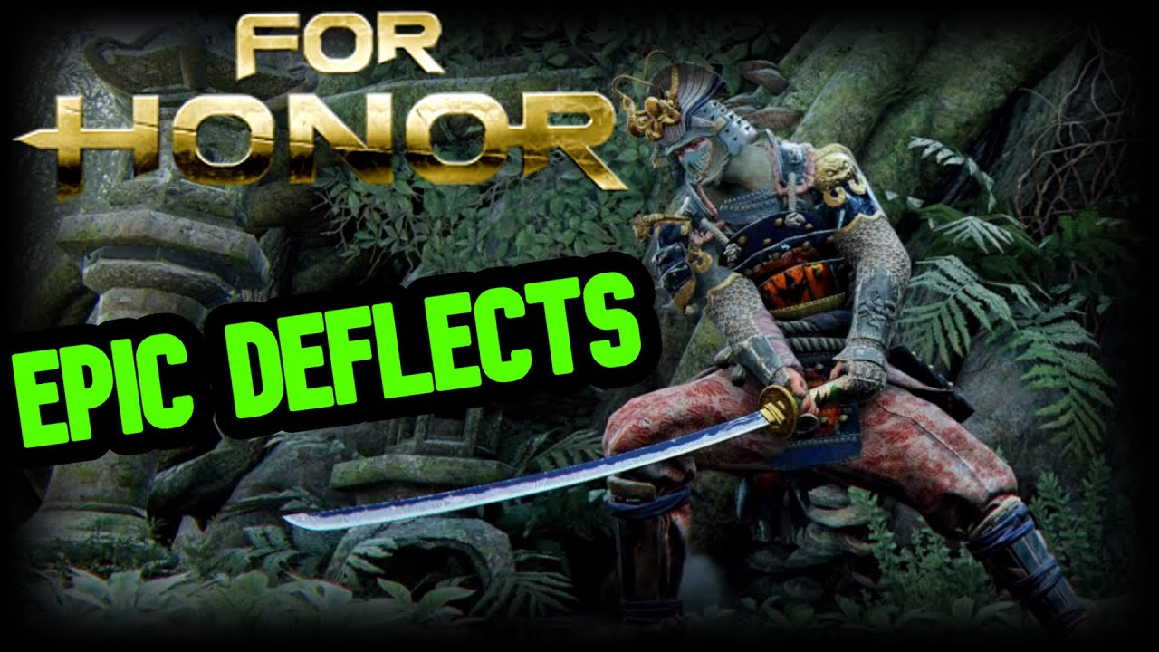 For Honor - ANTI-GANKS Triple DEFLECTS and more! [OROCHI MONTAGE]