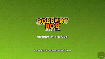 How to solve Change in Tactics in Robbery Bob