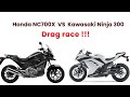 Honda NC700X vs Kawasaki Ninja 300|DRAG RACE!