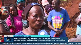 Moradores de Moamba contestam escavações por alegarem que minam a segurança comunitária