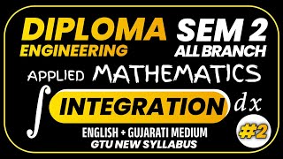 Lect 2 | Unit 3 Integration | GTU Diploma Sem 2 Applied Mathematic | All Branch 2025 | 2nd semester