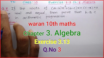 TN 10th std  Maths Exercise 3.13 Q.No 3 Chapter 3. Algebra -Samacheer Kalvi